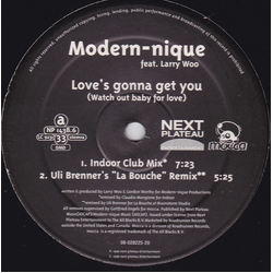 Modern-nique / Larry Wedgeworth Love's Gonna Get You (Watch Out Baby For Love) Vinyl 12" USED