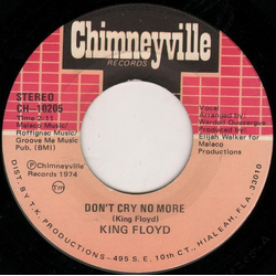 King Floyd Don't Cry No More / I'm Missing You Vinyl 7" USED