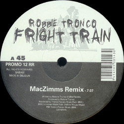 Robbie Tronco Fright Train Vinyl 12" USED