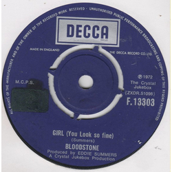 Bloodstone Girl (You Look So Fine) Vinyl 7" USED