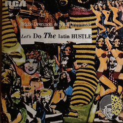 Eddie Drennon & The B.B.S. Unlimited Let's Do The Latin Hustle Vinyl 7" USED