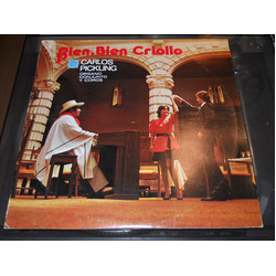 Carlos Pickling Bien, Bien Criollo Vinyl LP USED