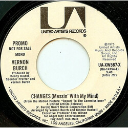 Vernon Burch Changes (Messin' With My Mind) USED VINYL 7INCH 45 RPM SINGLE PROMO STYRENE STEREO MONO