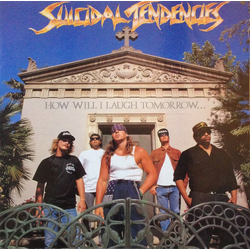 Suicidal Tendencies How Will I Laugh Tomorrow... When I Can't Even Smile Today Vinyl LP USED