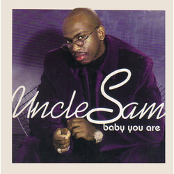 Uncle Sam (4) Baby You Are USED VINYL 12INCH 33 S RPM PROMO