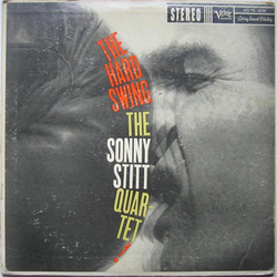 Sonny Stitt Quartet The Hard Swing Vinyl LP USED