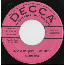 Justin Tubb Rock It On Down To My House Vinyl 7" USED