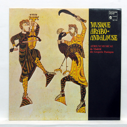 Atrium Musicae De Madrid / Gregorio Paniagua Musique Arabo-Andalouse Vinyl LP USED
