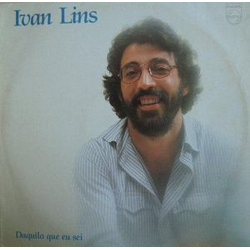 Ivan Lins Daquilo Que Eu Sei Vinyl LP USED
