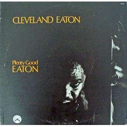 Cleveland Eaton Plenty Good Eaton Vinyl LP USED