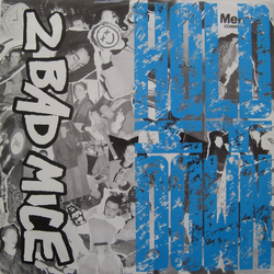 2 Bad Mice Hold It Down Vinyl 12" USED