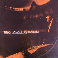 E-Z Rollers Back To Love Vinyl 12" USED
