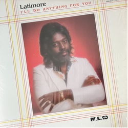 Latimore (2) I'll Do Anything For You Vinyl LP USED