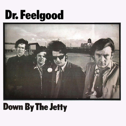 Dr. Feelgood Down By The Jetty Vinyl LP USED