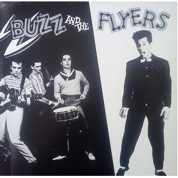 Buzz And The Flyers Buzz And The Flyers Vinyl LP USED