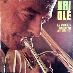 The Kai Winding Trombones Kai Olé Vinyl LP USED