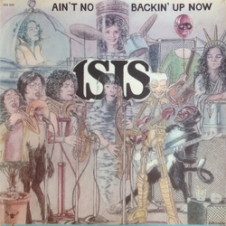 Isis (7) Ain't No Backin' Up Now Vinyl LP USED
