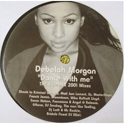Debelah Morgan Dance With Me (The Summer 2001 Mixes) Vinyl 12" USED