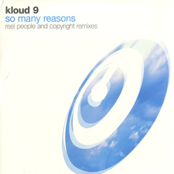 Kloud 9 So Many Reasons Vinyl 12" USED