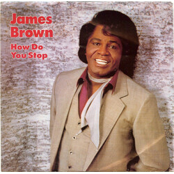 James Brown How Do You Stop USED VINYL 7INCH 45 RPM PROMO STYRENE STEREO