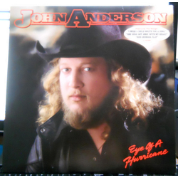 John Anderson (3) Eye Of A Hurricane Vinyl LP USED