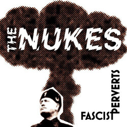 The Nukes (3) Fascist Perverts USED VINYL 7INCH 45 RPM EP