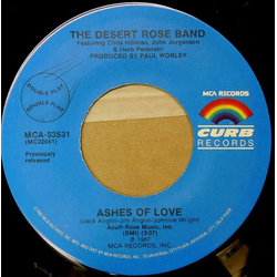 Desert Rose Band Ashes Of Love / One Step Forward USED VINYL 7INCH 45 RPM SINGLE REISSUE