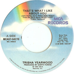 Trisha Yearwood That's What I Like About You USED VINYL 7INCH 45 RPM