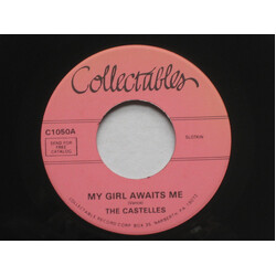 The Castelles My Girl Awaits Me Vinyl 7" USED