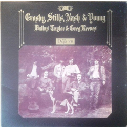 Crosby, Stills, Nash & Young / Dallas Taylor / Greg Reeves Déjà Vu Vinyl LP USED