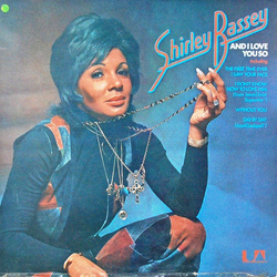 Shirley Bassey And I Love You So Vinyl LP USED