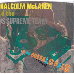 Malcolm McLaren / World's Famous Supreme Team Buffalo Gals Vinyl 7" USED