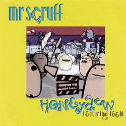 Mr. Scruff Honeydew Vinyl 12" USED