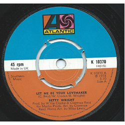 Betty Wright Let Me Be Your Lovemaker / Jealous Man Vinyl 7" USED
