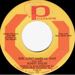 Bunny Sigler Girl Don't Make Me Wait / Always In The Wrong Place (At The Wrong Time) Vinyl 7" USED