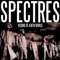 Spectres (2) Visions Of A New World USED VINYL 7INCH SINGLE