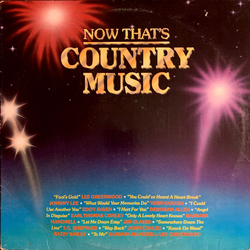 Various Now That's Country Music Vinyl LP USED