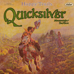 Quicksilver Messenger Service Happy Trails Vinyl LP USED