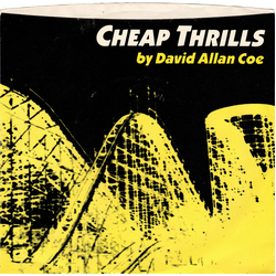 David Allan Coe Cheap Thrills Vinyl 7" USED