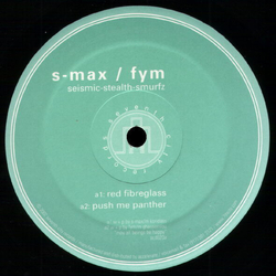 S-Max / Fym Seismic-Stealth-Smurfz Vinyl 12" USED