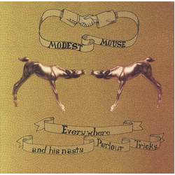 Modest Mouse Everywhere And His Nasty Parlour Tricks Vinyl 12" USED