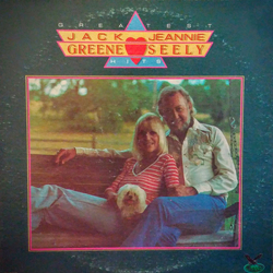 Jack Greene / Jeannie Seely Greatest Hits Vinyl LP USED