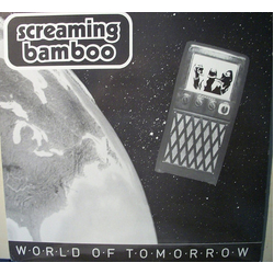 Screaming Bamboo World Of Tomorrow Vinyl 12" USED