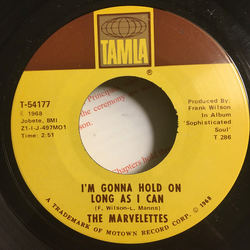 The Marvelettes I'm Gonna Hold On Long As I Can / Don't Make Hurting Me A Habit Vinyl 7" USED