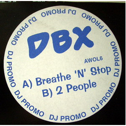 D.B.X. Breathe 'N' Stop / 2 People Vinyl 12" USED