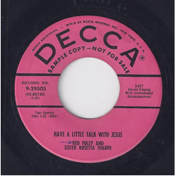 Red Foley / Sister Rosetta Tharpe / The Sunshine Boys Quartet Have A Little Talk With Jesus Vinyl 7" USED