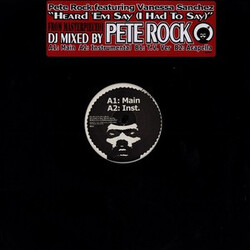 Pete Rock / Vanessa Sanchez Heard 'Em Say (I Had To Say) USED VINYL 12INCH 33 S RPM