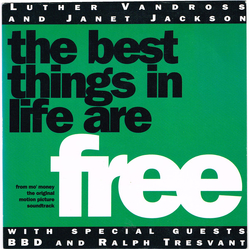 Luther Vandross / Janet Jackson / Bell Biv Devoe / Ralph Tresvant The Best Things In Life Are Free Vinyl 7" USED