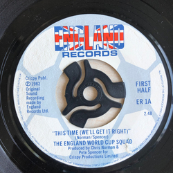 The England World Cup Squad This Time (We'll Get It Right) / England, We'll Fly The Flag Vinyl 7" USED