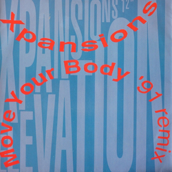 Xpansions Move Your Body '91 Remix Vinyl 12" USED